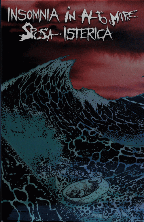 Sposa In Alto Mare : Insomnia Isterica - Sposa in Alto Mare